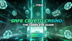 Safe Crypto Casino: The Complete Guide